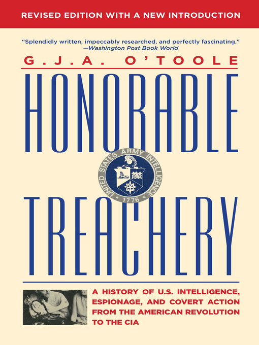 Title details for Honorable Treachery by G.J.A. O'Toole - Available